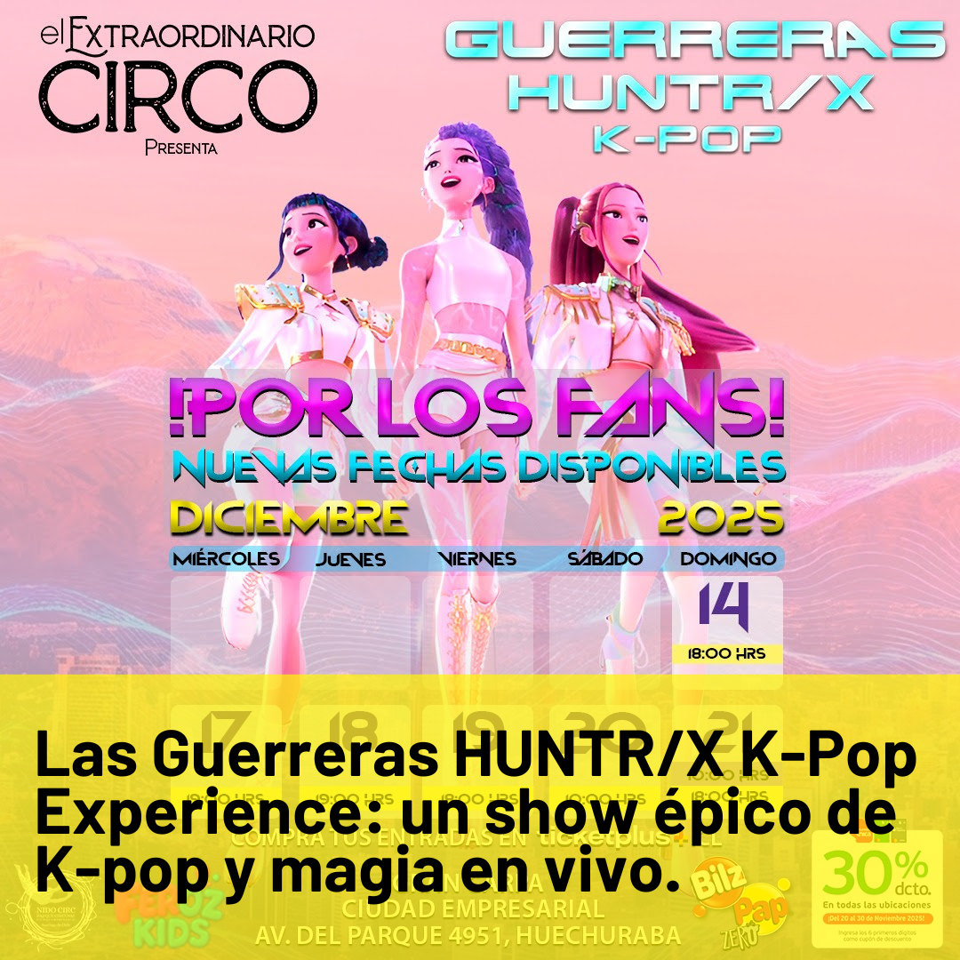 Las Guerreras HUNTR/X K-Pop Experience: un show épico de K-pop y magia en vivo