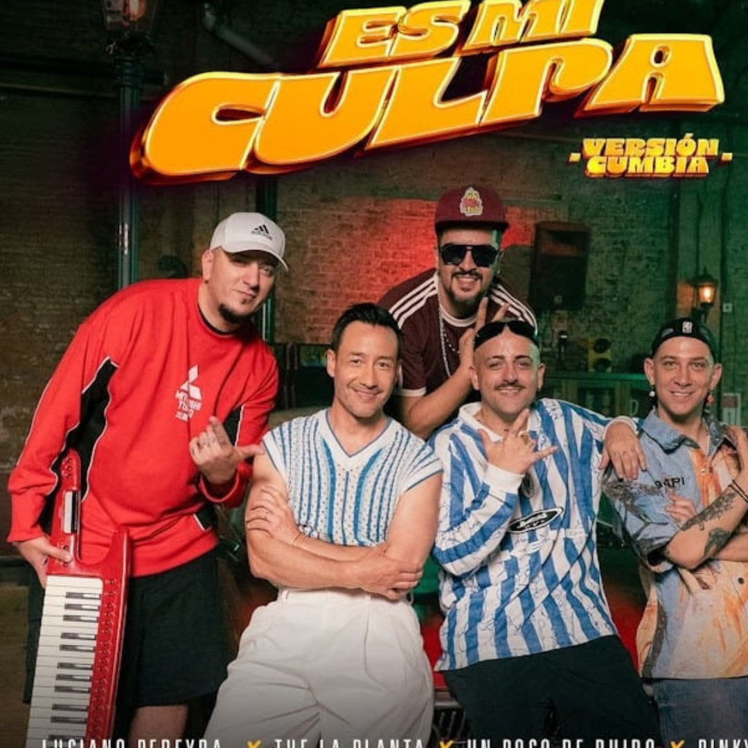 Luciano Pereyra presenta la versión cumbia de “es mi culpa” junto a the la planta, un poco de ruido y pinky sd, otra balada que ahora la bailamos