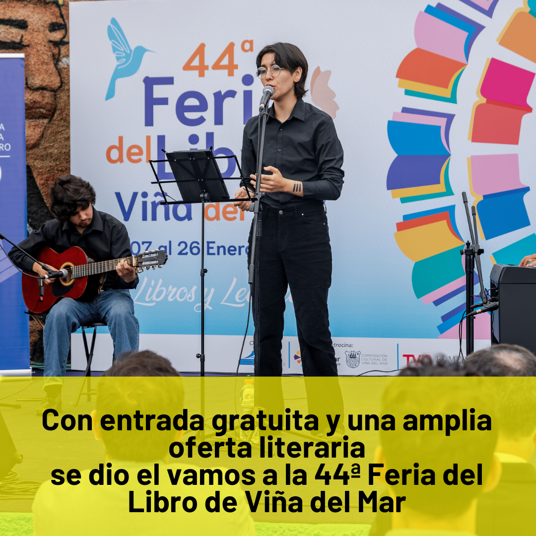 Con entrada gratuita y una amplia oferta literaria se dio el vamos a la 44ª Feria del Libro de Viña del Mar