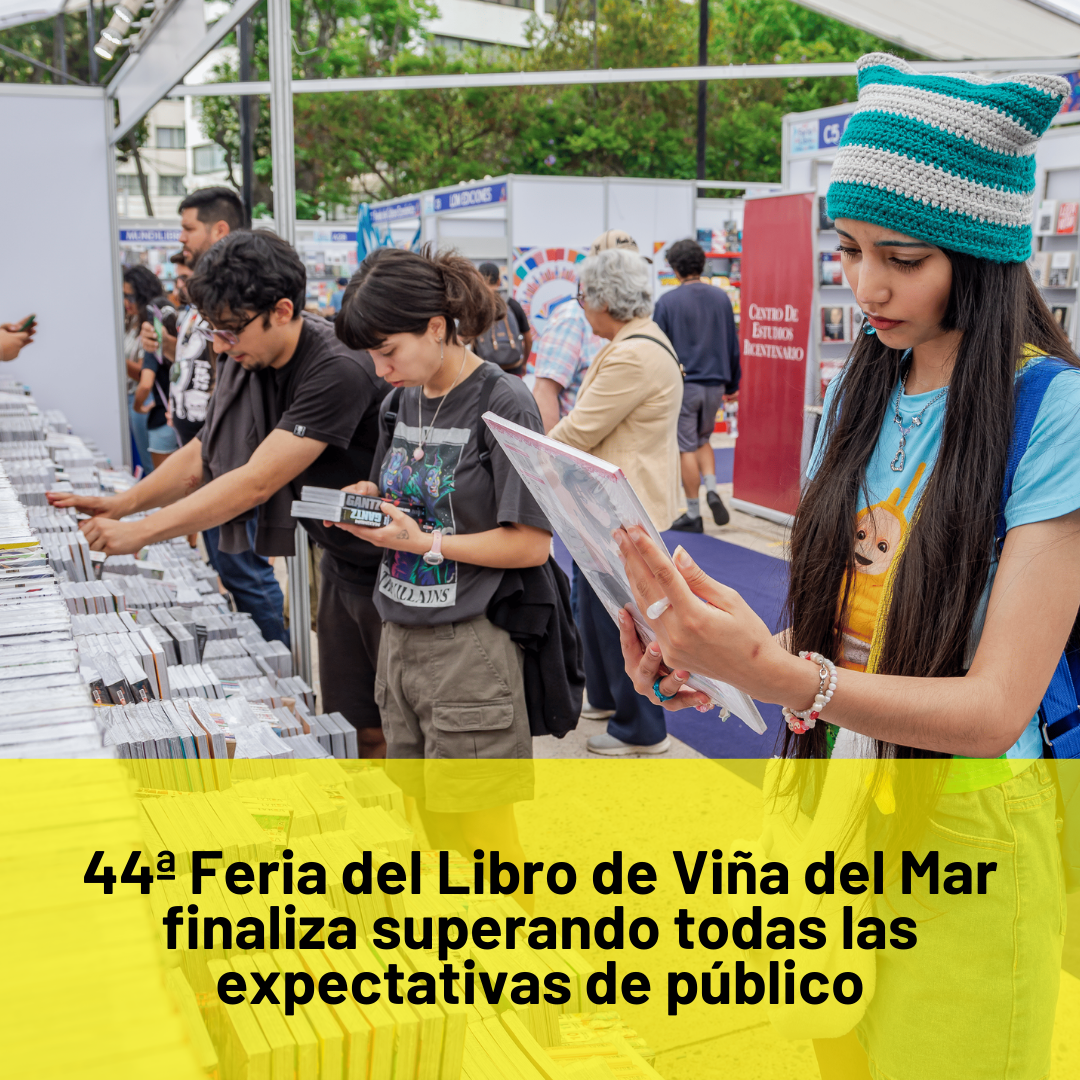 44ª Feria del Libro de Viña del Mar finaliza superando todas las expectativas de público
