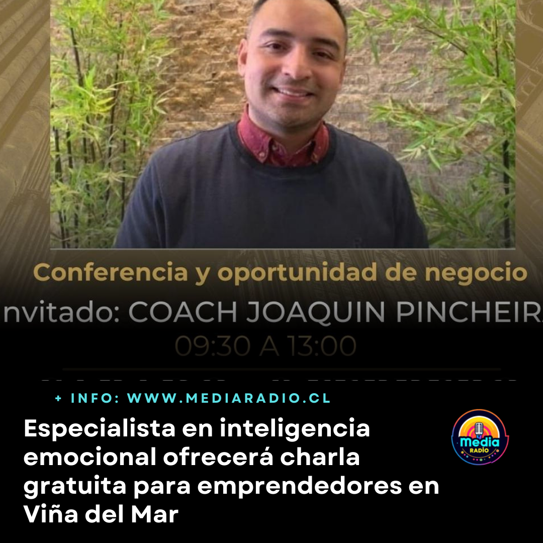 Especialista en inteligencia emocional ofrecerá charla gratuita para emprendedores en Viña del Mar
