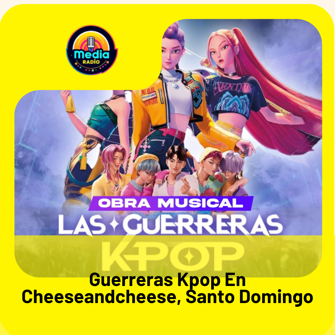 Guerreras Kpop En Cheeseandcheese, Santo Domingo