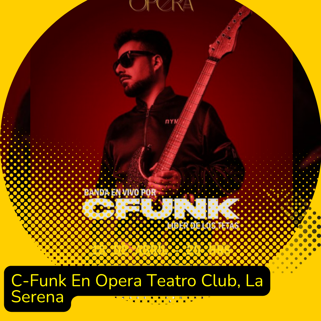 C-Funk En Opera Teatro Club, La Serena.